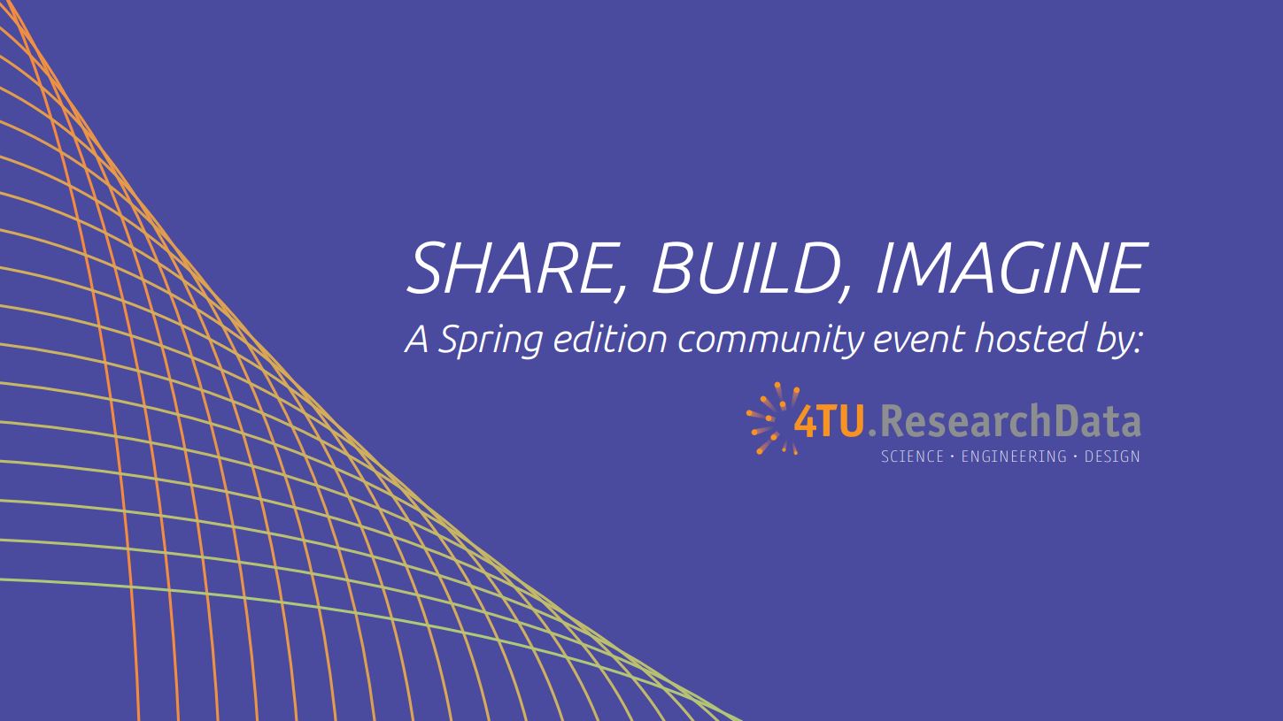 The 4TU.ResearchData community gathering: a wrap-up – 4TU.ResearchData