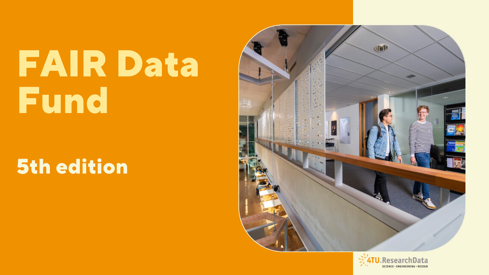The FAIR Data Fund - 4TU.ResearchData